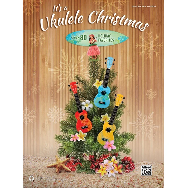 Alfred A-43992 It’s a Ukulele Christmas