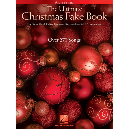 Hal Leonard HL00147215 The Ultimate Christmas Fake Book - 6th Edition, C Instruments