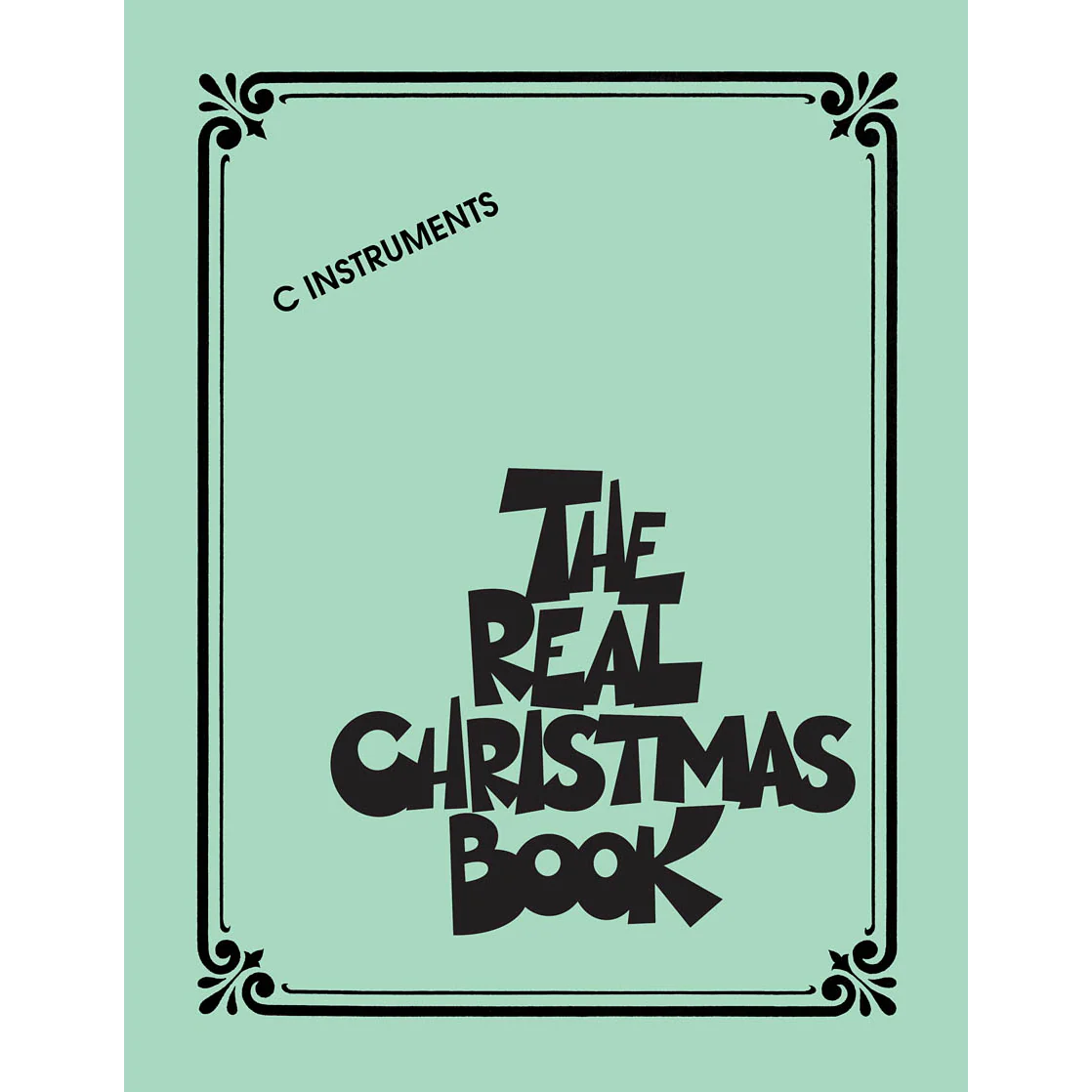 Hal Leonard HL00240306 The REAL Christmas Book – 2nd Edition, C Edition