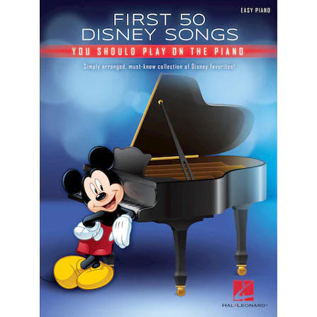 Hal Leonard HL00274938 First 50 Disney Songs You Should Play on the Piano