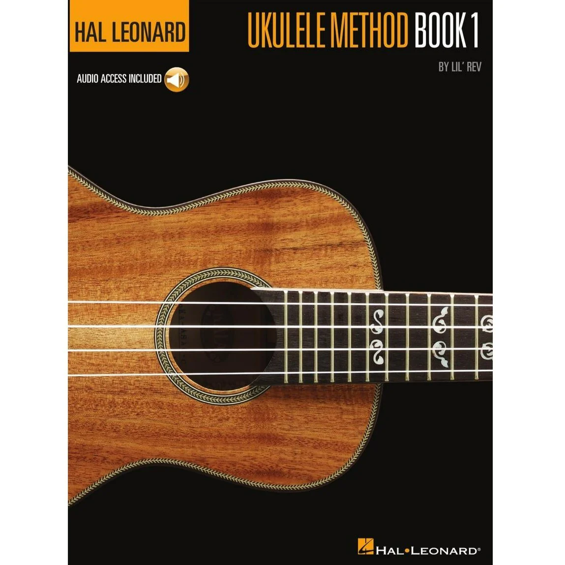 Hal Leonard HL00695832 Ukulele Method Book 1 with Audio Access