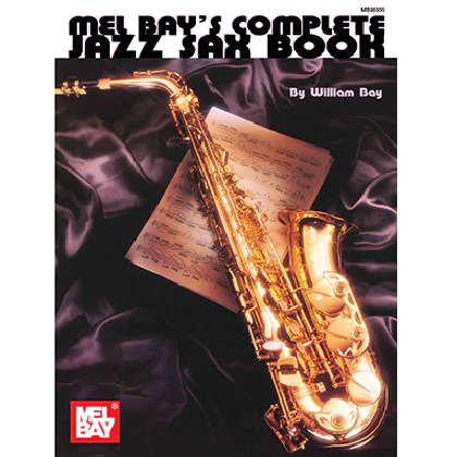 Mel Bay 95300 Complete Jazz Sax Book