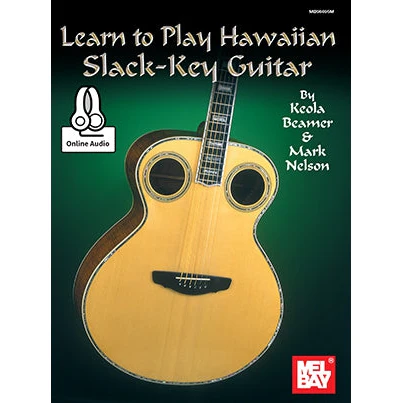 Mel Bay 96695M Learn to Play Hawaiian Slack-Key Guitar